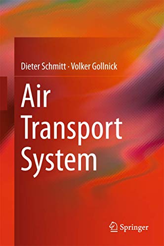 Air Transport System (Research Topics in Aerospace)