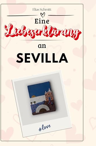 Eine Liebeserklärung an Sevilla von FlipFlop