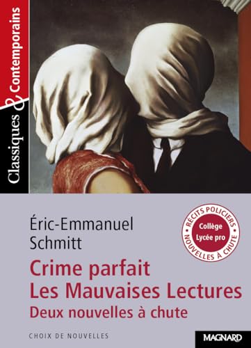 Crime parfait/Les mauvaises lectures: deux nouvelles a chute von MAGNARD