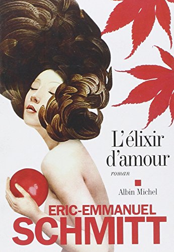 L'élixir d'amour: Roman von ALBIN MICHEL