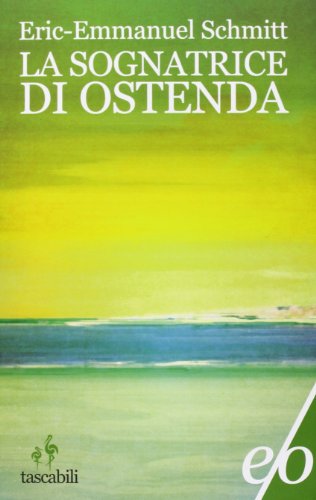 La sognatrice di Ostenda (Tascabili e/o) von E/O