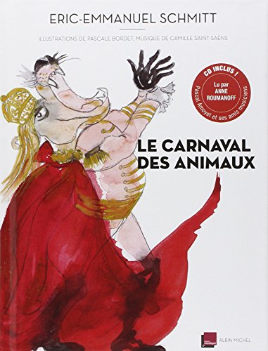 Le carnaval des animaux (Livre/CD) von ALBIN MICHEL