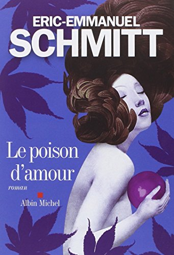 Le poison d'amour Le poison d'amour
