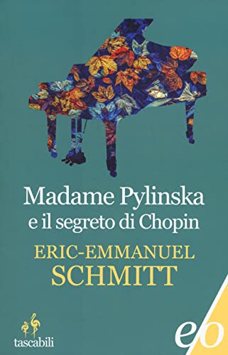 Madame Pylinska e il segreto di Chopin (Tascabili e/o)