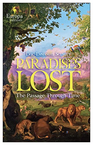 Paradises Lost Vol.1: The Passage Through Time von Europa Editions UK Ltd