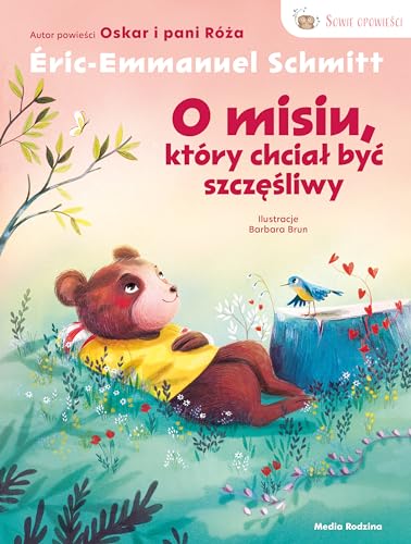 Sowie opowieści. O misiu, który chciał być szczęśliwy Sowie opowieści. O misiu, który chciał być szczęśliwy von Media Rodzina