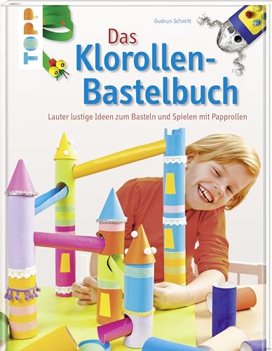 Das Klorollen-Bastelbuch von Frech