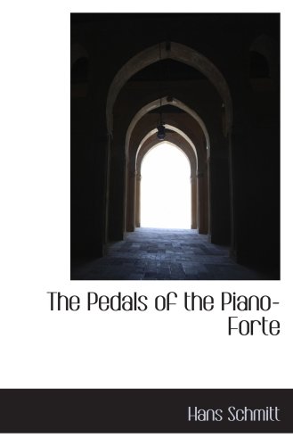 The Pedals of the Piano-Forte
