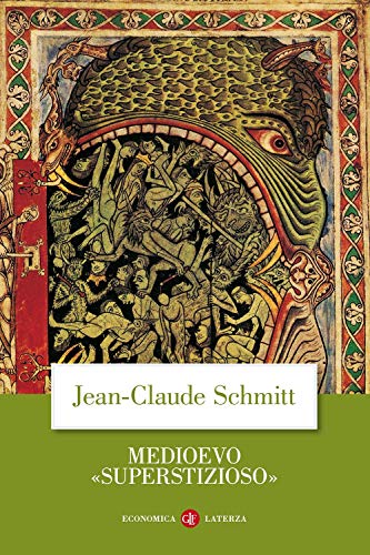 Medioevo «superstizioso» (Economica Laterza)