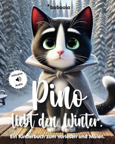 Pino liebt den Winter: Ein herzerwärmendes Bilderbuch über die Magie des Winters – perfekt zum Kuscheln und Vorlesen! von Independently published
