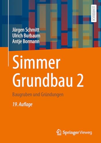 Simmer Grundbau 2: Baugruben und Gründungen von Springer