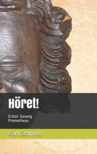 Höret!: Prometheus (Höret!- Trilogie, Band 1)