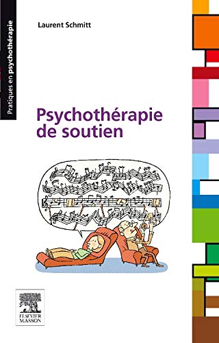 Psychothérapie de soutien: POD von Elsevier Masson