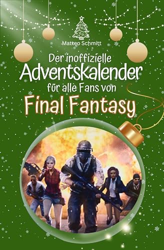 Der inoffizielle Adventskalender für alle Fans von Final Fantasy - 2024
