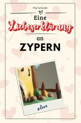 Eine Liebeserklärung an Zypern - Die große Hommage - das perfekte Geschenk für Weihnachten und Geburtstag und jeden Anlass Eine Liebeserklärung an Zypern - Die große Hommage - das perfekte Geschenk für Weihnachten und Geburtstag und jeden Anlass von FlipFlop
