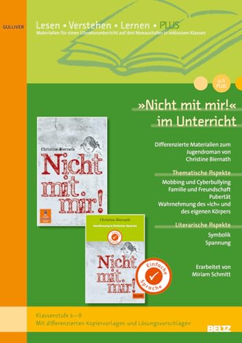 »Nicht mit mir!« im Unterricht: Differenzierte Materialien zum Jugendroman von Christine Biernath (Klassenstufe 6-8, mit differenzierten Kopiervorlagen) von Beltz