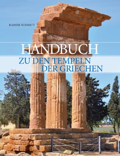 Handbuch zu den Tempeln der Griechen von Books on Demand