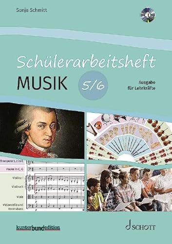 Schülerarbeitsheft Musik: Ausgabe für Lehrkräfte. Lehrerband. (kunter-bund-edition) von Schott Music