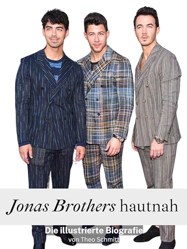 Jonas Brothers hautnah - Komplett in Farbe: Die illustrierte Biografie von FlipFlop