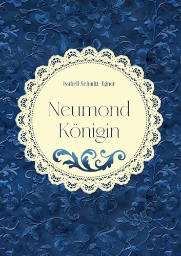 Neumondkönigin: DE