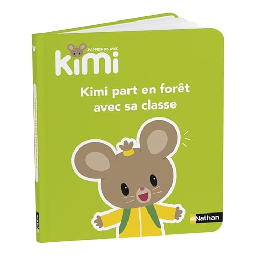 J'apprends avec Kimi - Album : Kimi en forêt avec sa classe von NATHAN