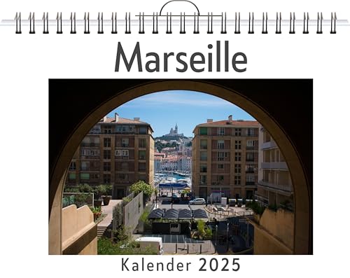 Marseille - (Wandkalender 2025, Kalender DIN A4 quer, Monatskalender im Querformat mit Kalendarium, das perfekte Geschenk) von FlipFlop