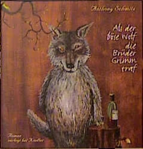 Als der böse Wolf die Brüder Grimm traf von Kindler Verlag