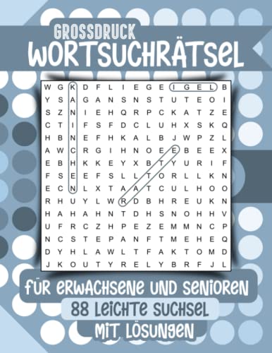 Großdruck Wortsuchrätsel für Erwachsene und Senioren - 88 leichte Suchsel mit Lösungen: Ein großer Rätselspaß mit etwa 1750 versteckten Wörtern Großdruck Wortsuchrätsel für Erwachsene und Senioren - 88 leichte Suchsel mit Lösungen: Ein großer Rätselspaß mit etwa 1750 versteckten Wörtern von Independently published