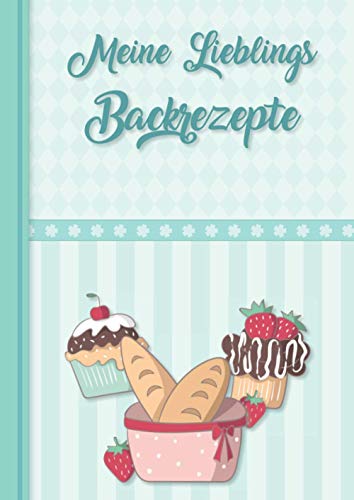 Meine Lieblings Backrezepte: Deine eigene Rezeptsammlung zum Selberschreiben - schreibe dein eigenes Backbuch im vorgedruckten A4 Format. Inkl. Inhaltsverzeichnis und Register Meine Lieblings Backrezepte: Deine eigene Rezeptsammlung zum Selberschreiben - schreibe dein eigenes Backbuch im vorgedruckten A4 Format. Inkl. Inhaltsverzeichnis und Register