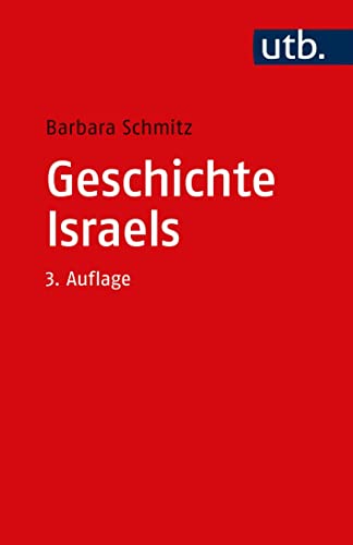 Geschichte Israels (Grundwissen Theologie)