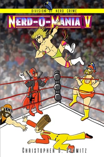 Nerd-O-Mania V (Division of Nerd Crime, Band 5) von Independently published