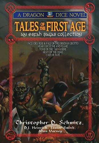 Tales of the First Age (The Esfah Sagas)