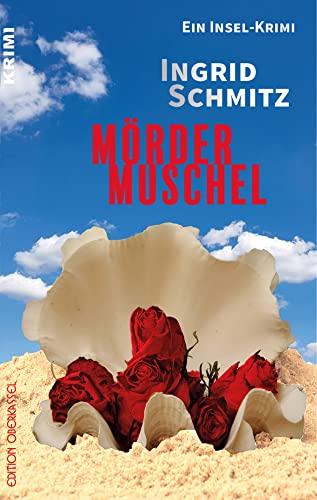 Mördermuschel: Ein Insel-Krimi (Krimi: Krimi und Thriller) von Buchkomplett.de