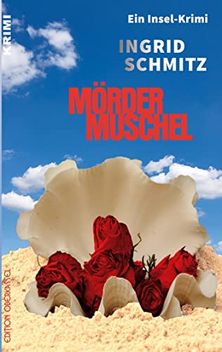 Mördermuschel: Ein Insel-Krimi (Krimi: Krimi und Thriller)