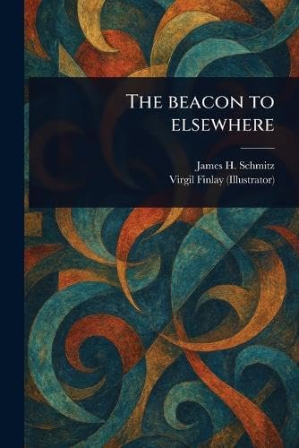 The Beacon to Elsewhere von Anson Street Press