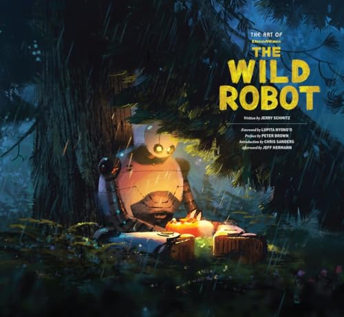 The Art of Dreamworks the Wild Robot (The Art of Dreamworks Animation)