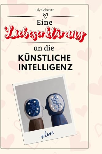 Eine Liebeserklärung an die Künstliche Intelligenz von FlipFlop