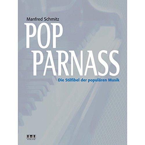 Pop Parnass: Die Stilfibel der populären Musik