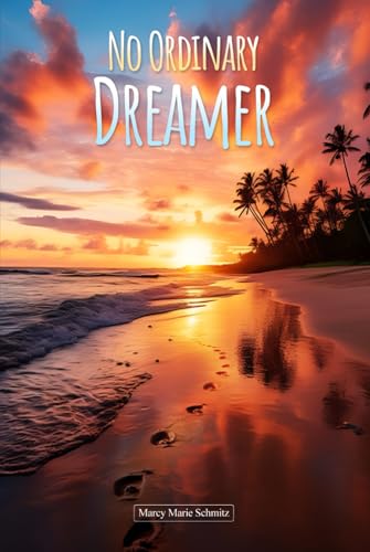 No Ordinary Dreamer von Kbook Publishing