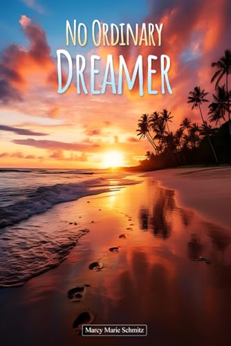 No Ordinary Dreamer von Kbook Publishing