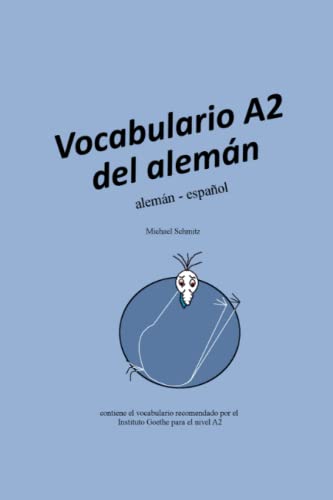 Vocabulario A2 del alemán: alemán - español Vocabulario A2 del alemán: alemán - español