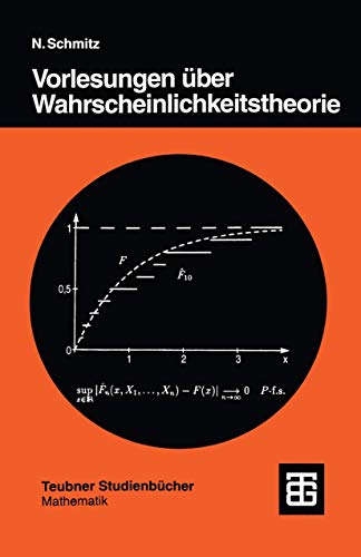 Vorlesungen über Wahrscheinlichkeitstheorie (Teubner Studienbücher Mathematik)