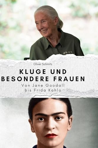 Kluge und besondere Frauen: Von Jane Goodall bis Frida Kahlo Kluge und besondere Frauen: Von Jane Goodall bis Frida Kahlo von FlipFlop