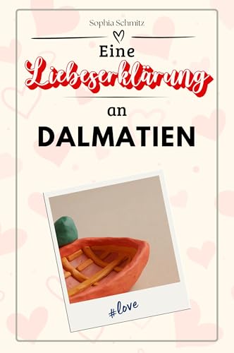 Eine Liebeserklärung an Dalmatien - Die große Hommage - das perfekte Geschenk für Weihnachten und Geburtstag und jeden Anlass von FlipFlop