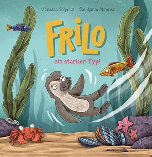 Frilo - ein starker Typ Frilo - ein starker Typ von Grenz-Echo Verlag