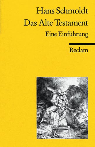 Das Alte Testament: Eine Einführung (Reclams Universal-Bibliothek)