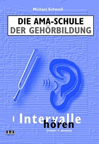Ama Schule der Gehoerbildung 1 Intervalle Hoeren von AMA Verlag GmbH Detlef Kessler