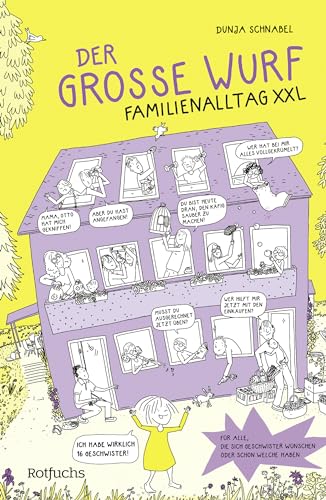 Der große Wurf: Familienalltag XXL | Comicroman für Kinder ab 8 Jahre