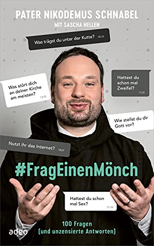 #FragEinenMönch: 100 Fragen (und unzensierte Antworten) von adeo Verlag