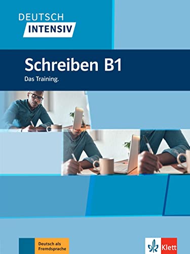 Deutsch intensiv Schreiben B1: Das Training. Buch